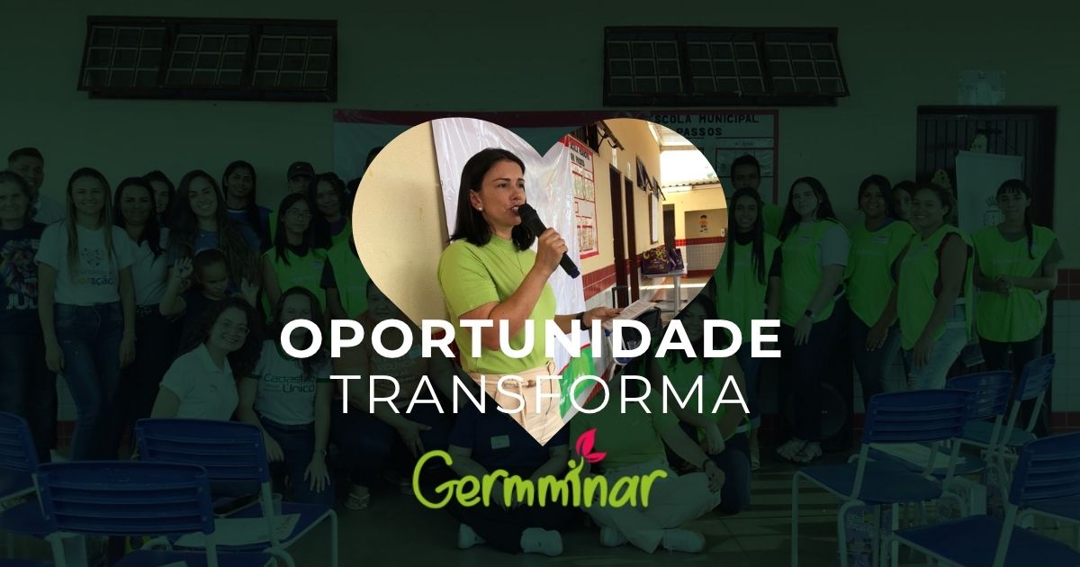 Imagem Germminar sobre capacitação profissional gratuita de jovens, terceiro setor, voluntariado e responsabilidade social corporativa em Anápolis.